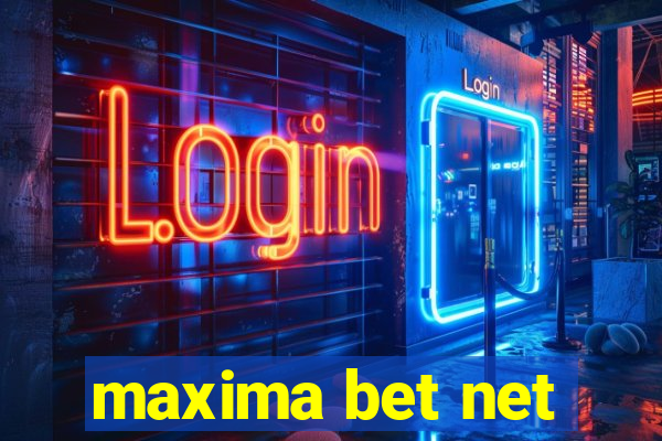 maxima bet net